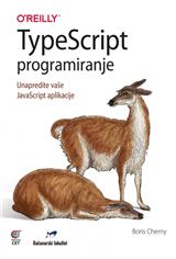 TypeScript programiranje – unapredite vaše JavaScript aplikacije